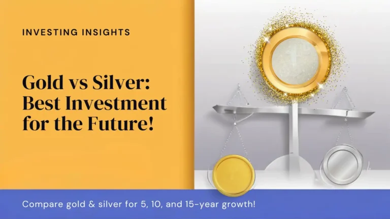Gold vs Silver: Best Investment for 5, 10, and 15 Years !